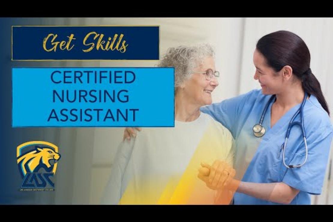 Certified Nursing Assistant/Home Health Aide | LASC